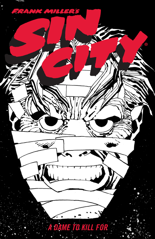Frank Miller's Sin City Volume 2: A Dame to Kill For