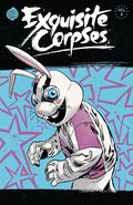 Exquisite Corpses Vol. 2