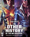 The Other History of the DC Universe TP