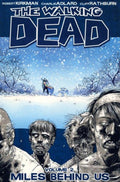 The Walking Dead Vol. 2: Miles Behind Us